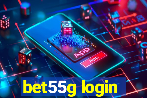 bet55g login